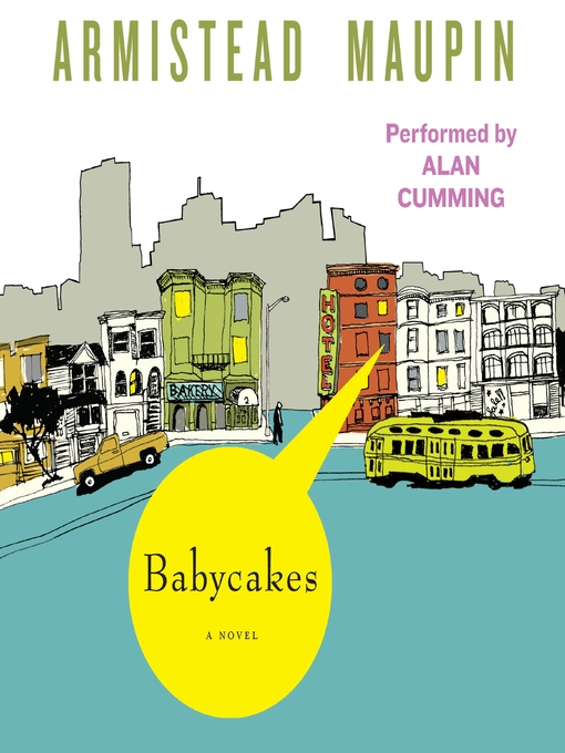 Title details for Babycakes by Armistead Maupin - Available